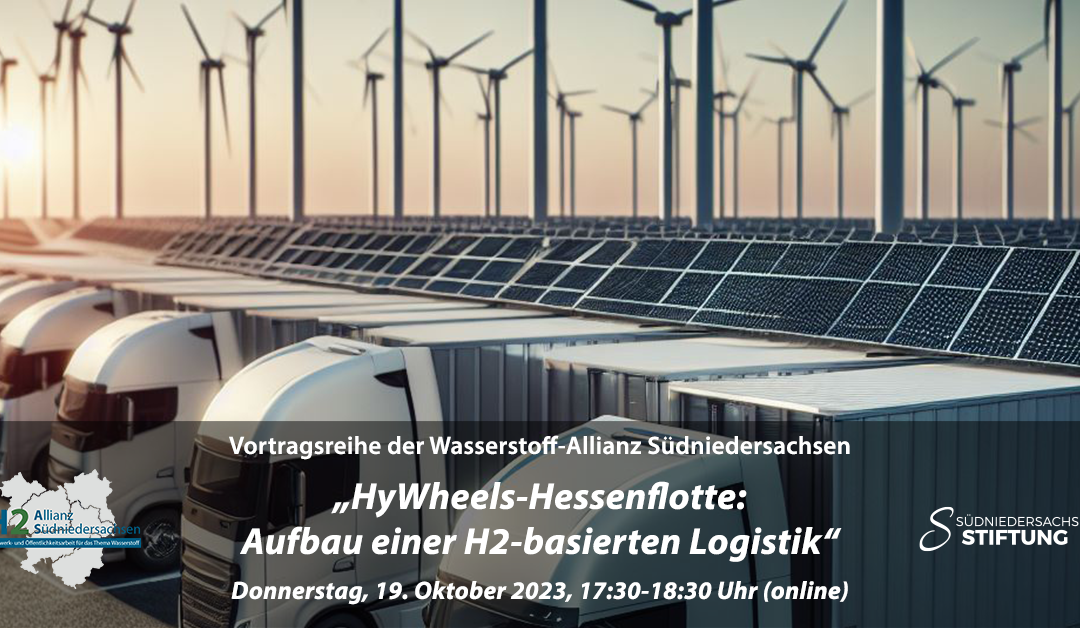 H2AS-Vortragsreihe: „HyWheels-Hessenflotte: Aufbau einer H2-basierten Logistik“