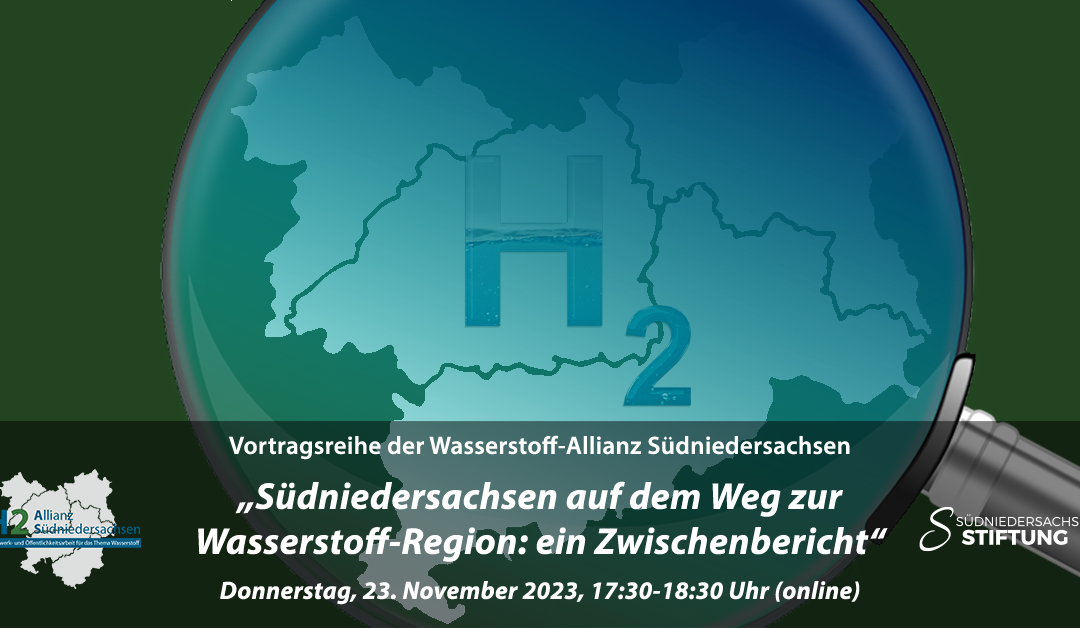 H2AS-Vortragsreihe: „Südniedersachsen auf dem Weg zur Wasserstoff-Region: ein Zwischenbericht“