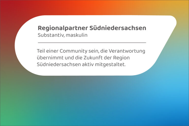 Der Begriff "Regionalpartner Südniedersachsen" wird erklärt.
